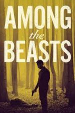 Watch Among the Beasts 9movies