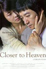 Watch Closer to Heaven 9movies