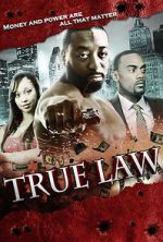 Watch True Law 9movies