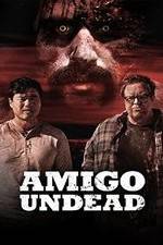 Watch Amigo Undead 9movies