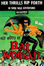 Watch The Wild World of Batwoman 9movies