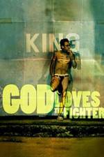 Watch God Loves the Fighter 9movies