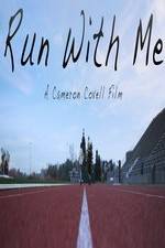 Watch Run with Me 9movies