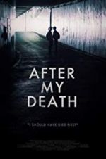 Watch After My Death 9movies