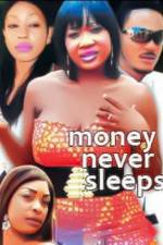 Watch Money Never Sleeps 9movies