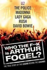 Watch Who the F**K Is Arthur Fogel 9movies