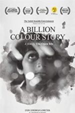 Watch A Billion Colour Story 9movies