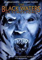 Watch The Black Waters of Echo\'s Pond 9movies