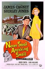Watch Never Steal Anything Small 9movies