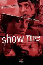 Watch Show Me 9movies