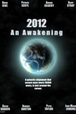 Watch 2012 An Awakening 9movies