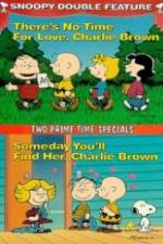 Watch Theres No Time for Love Charlie Brown 9movies
