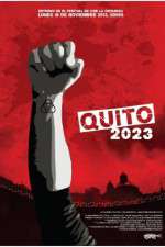 Watch Quito 2023 9movies