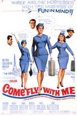 Watch Come Fly with Me 9movies