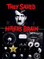 Watch They Saved Hitler's Brain 9movies