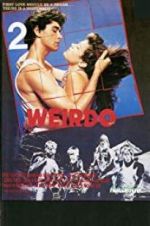 Watch The Weirdo 9movies