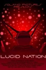 Watch Lucid Nation 9movies