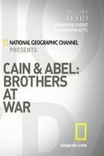 Watch Cain and Abel: Brothers at War 9movies