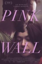 Watch Pink Wall 9movies