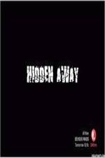 Watch Hidden Away 9movies