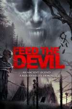 Watch Feed the Devil 9movies