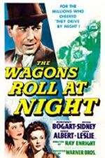 Watch The Wagons Roll at Night 9movies