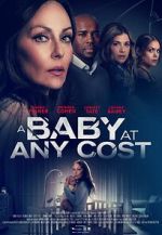 Watch A Baby at any Cost 9movies