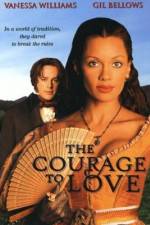Watch The Courage to Love 9movies