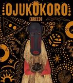 Watch Ojukokoro: Greed 9movies