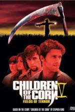 Watch Children of the Corn V: Fields of Terror 9movies