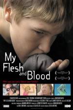 Watch My Flesh and Blood 9movies