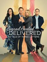 Watch Signed, Sealed, Delivered: A Tale of Three Letters 9movies
