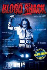 Watch Blood Shack 9movies