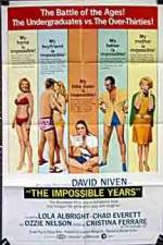 Watch The Impossible Years 9movies