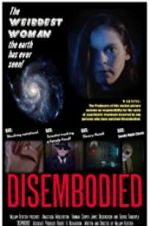 Watch Disembodied 9movies