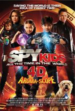 Watch Spy Kids 4-D: All the Time in the World 9movies