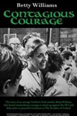 Watch Betty Williams: Contagious Courage 9movies