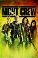 Watch The Night Crew 9movies