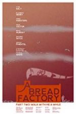 Watch A Bread Factory, Part Two 9movies