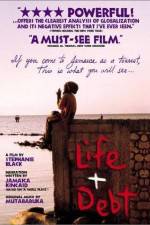 Watch Life and Debt 9movies