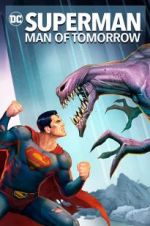 Watch Superman: Man of Tomorrow 9movies