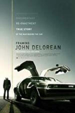 Watch Framing John DeLorean 9movies