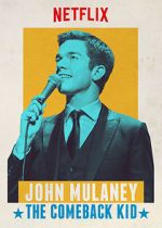 Watch John Mulaney: The Comeback Kid (TV Special 2015) 9movies