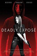 Watch Deadly Expose 9movies