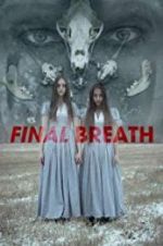 Watch Final Breath 9movies