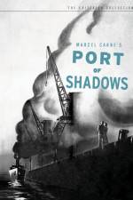 Watch Port of Shadows 9movies