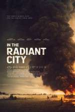 Watch In the Radiant City 9movies