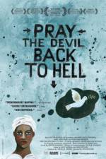 Watch Pray the Devil Back to Hell 9movies