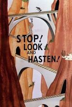 Watch Stop! Look! And Hasten! (Short 1954) 9movies