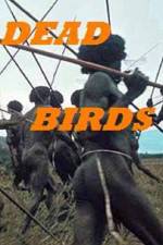 Watch Dead Birds 9movies